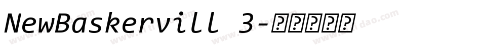 NewBaskervill 3字体转换